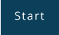 Start